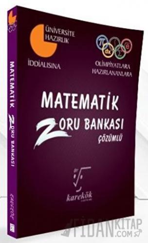 Matematik Çözümlü Zoru Bankası Selçuk Kütük