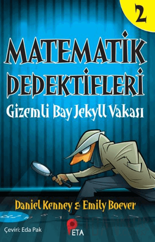 Matematik Dedektifleri 2: Gizemli Bay Jekyll Vakası Daniel Kenney