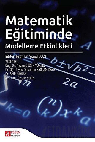 Matematik Eğitiminde Modelleme Etkinlikleri Nazan Sezen Yüksel