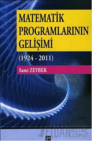 Matematik Programlarının Gelişimi Sami Zeybek