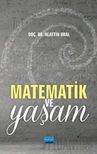 Matematik ve Yaşam Alattin Ural