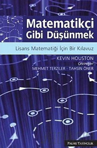 Matematikçi Gibi Düşünmek Kevin Houston