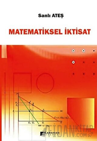 Matematiksel İktisat Sanlı Ateş