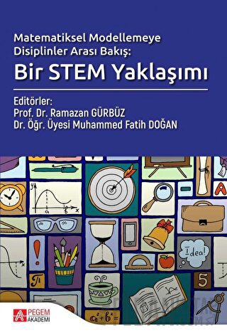 Matematiksel Modelemeye Disiplinler Arası Bakış; Bir Stem Yaklaşımı Mu