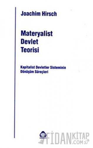 Materyalist Devlet Teorisi Joachim Hirsch