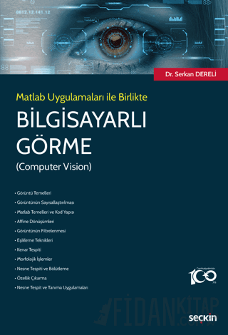 Matlab Uygulamaları ile BirlikteBilgisayarlı Görme &#40;Computer Visio