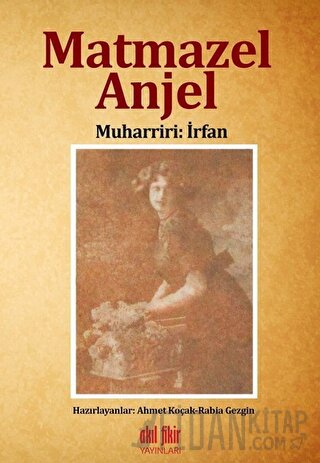 Matmazel Anjel Muharriri: İrfan