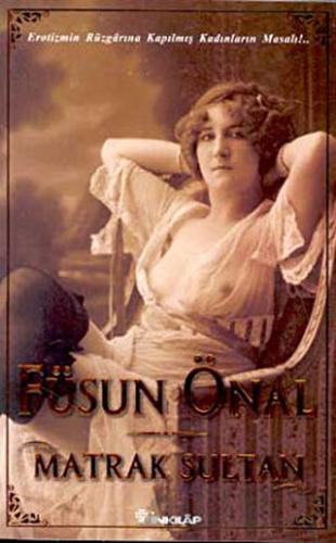 Matrak Sultan Füsun Önal