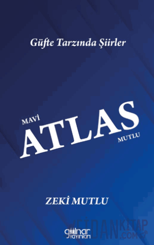 Mavi Atlas Mutlu Zeki Mutlu