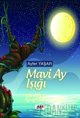 Mavi Ay Işığı Ayfer Yaşar