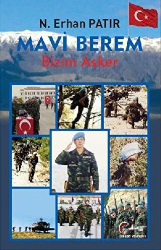 Mavi Berem Bizim Asker N. Erhan Patır