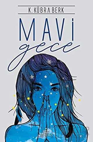 Mavi Gece K. Kübra Berk