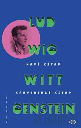 Mavi Kitap - Kahverengi Kitap Ludwig Wittgenstein