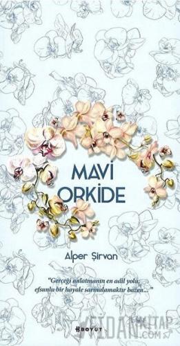 Mavi Orkide Alper Şirvan