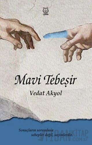 Mavi Tebeşir Vedat Akyol