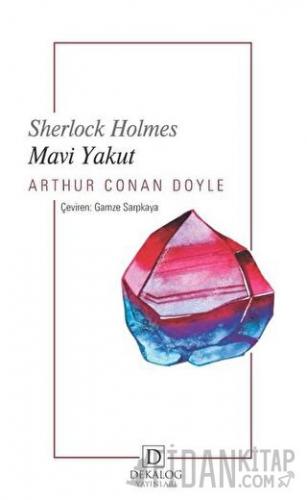 Mavi Yakut - Sherlock Holmes Sir Arthur Conan Doyle