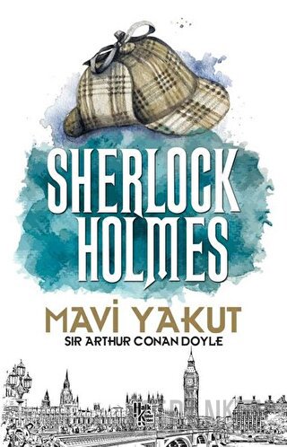 Mavi Yakut - Sherlock Holmes Sir Arthur Conan Doyle