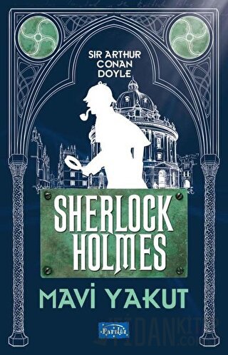 Mavi Yakut - Sherlock Holmes Sir Arthur Conan Doyle