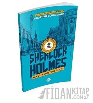 Mavi Yakutun Sırrı - Sherlock Holmes Sir Arthur Conan Doyle