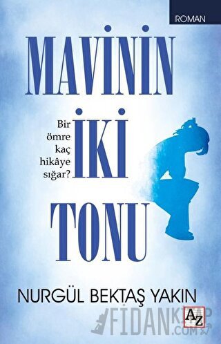 Mavinin İki Tonu Nurgül Bektaş Yakın