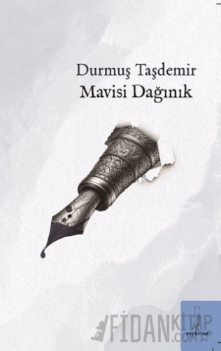 Mavisi Dağınık Durmuş Taşdemir