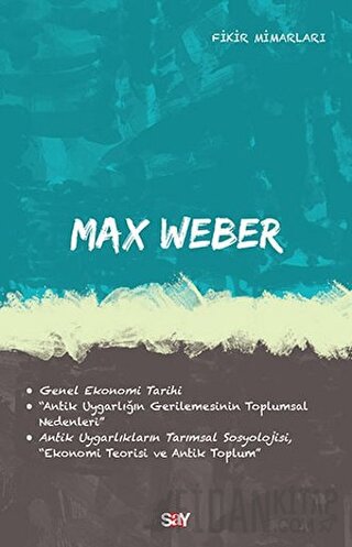 Max Weber Deniz Kundakçı