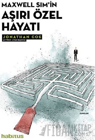 Maxwell Sim'in Aşırı Özel Hayatı Jonathan Coe