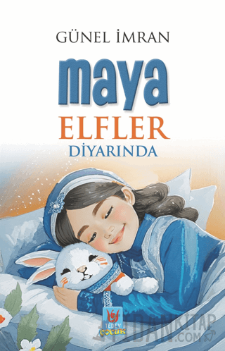 Maya Elfler Diyarında Günel İmran