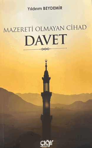 Mazereti Olmayan Cihad Davet Yıldırım Beydemir