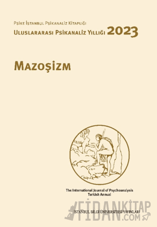 Mazoşizm - Uluslararası Psikanaliz Yıllığı 2023 Kolektif