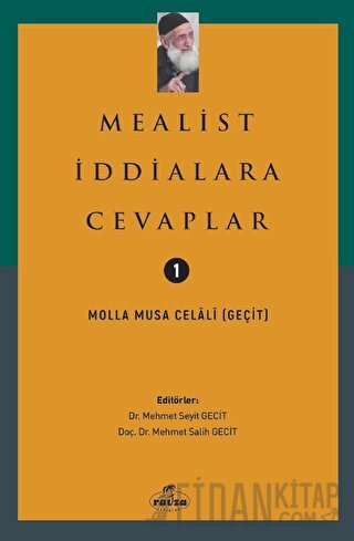 Mealist İddialara Cevaplar Molla Musa Celali