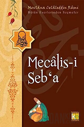 Mecalis-i Seb’a Mevlana Celaleddin Rumi