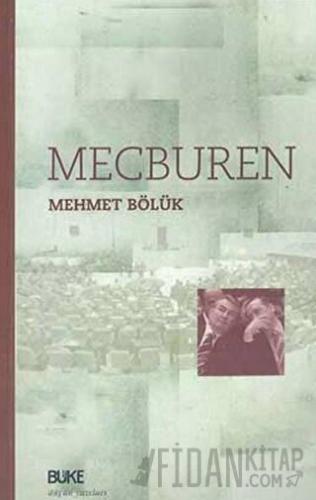 Mecburen Mehmet Bölük