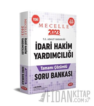 Mecelle İdari Hakim Yardımcılığı Tamamı Çözümlü Soru Bankası Kolektif