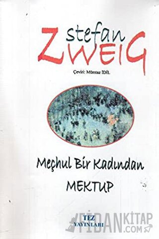 Meçhul Bir Kadından Mektup Stefan Zweig