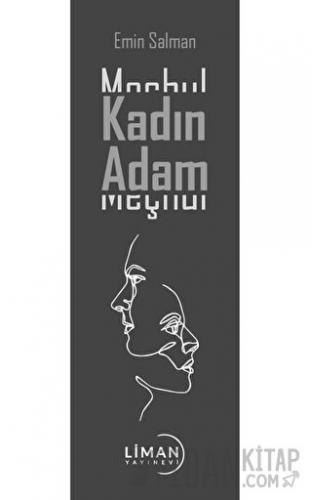 Meçhul Kadın Meçhul Adam Emin Salman