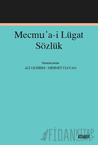 Mecmu’a-i Lügat Sözlük Kollektif