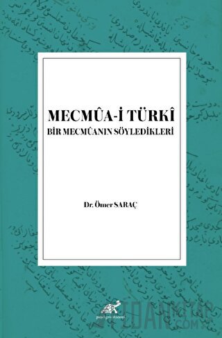 Mecmua-i Türki Ömer Saraç