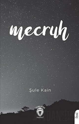 Mecruh Şule Kain