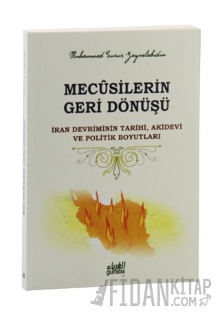 Mecusilerin Geri Dönüşü Muhammed Surur bin Naif Zeynelabidin