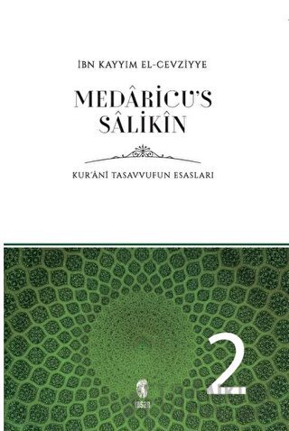 Medaricu’s Salikin 2 İbn Kayyım el-Cevziyye