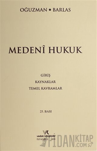 Medeni Hukuk (Ciltli) M. Kemal Oğuzman