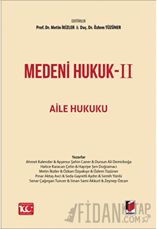 Medeni Hukuk - II (Ciltli) Kolektif