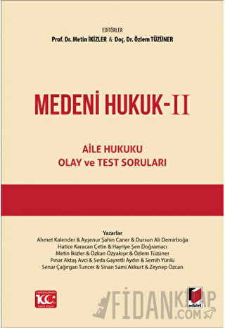 Medeni Hukuk - II (Ciltli) Kolektif