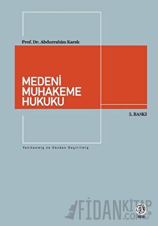 Medeni Muhakeme Hukuku Abdurrahim Karslı