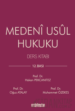 Medeni Usul Hukuku Ders Kitabı (Ciltli) Hakan Pekcanıtez