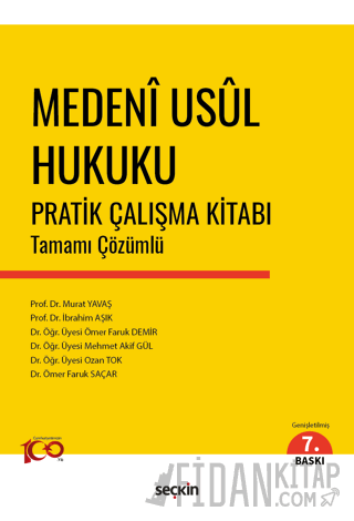 Medenî Usûl Hukuku Pratik Çalışma Kitabı Tamamı Çözümlü Murat Yavaş