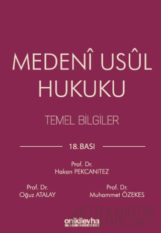 Medeni Usul Hukuku Temel Bilgiler Oğuz Atalay