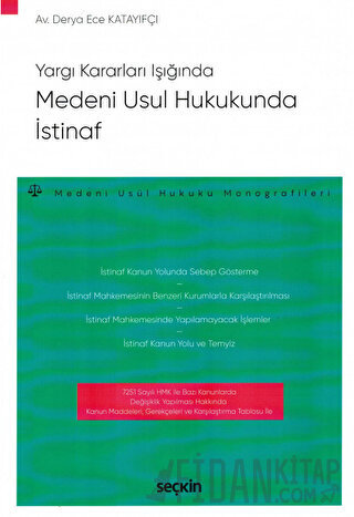 Yargı Kararları IşığındaMedeni Usul Hukukunda İstinaf – Medeni Usul Hu