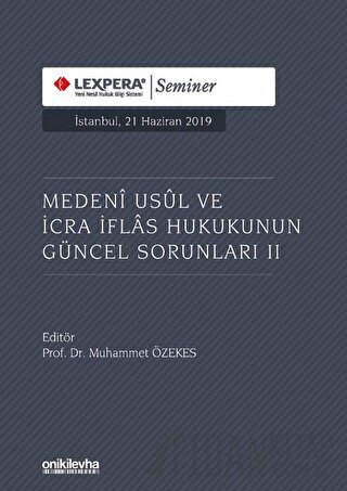 Medeni Usul ve İcra İflas Hukukunun Güncel Sorunları 2 (Ciltli) Muhamm